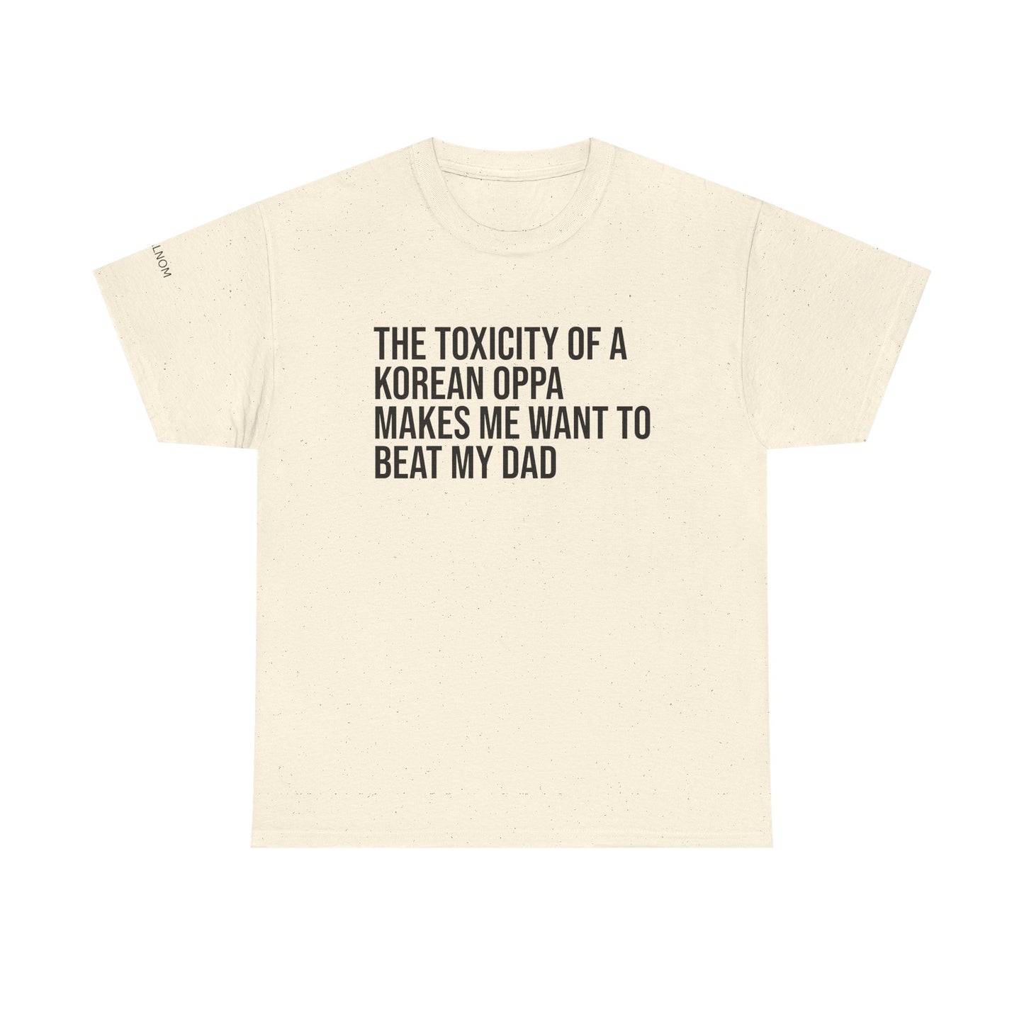 THE TOXICITY OF A KOREAN OPPA - Unisex Heavy Cotton Tee