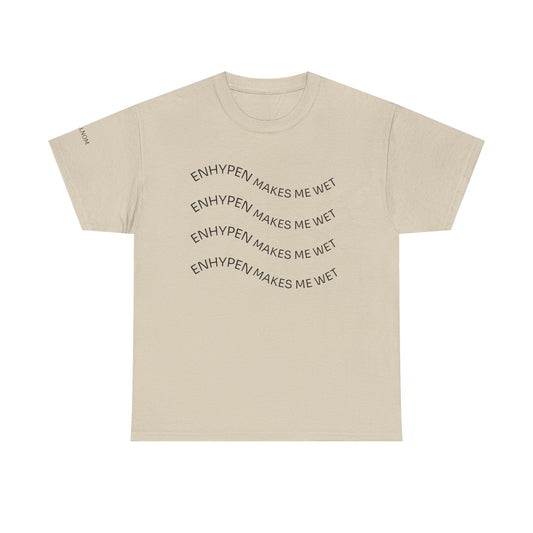 ENHYPEN MAKES ME WET - Unisex Heavy Cotton Tee