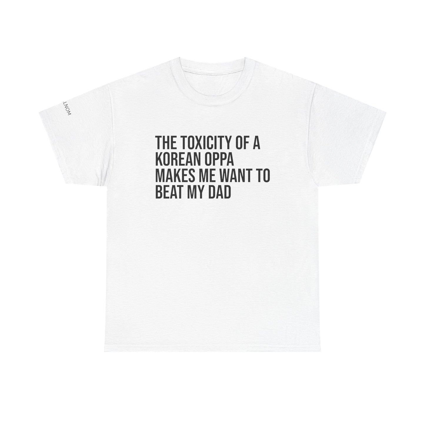 THE TOXICITY OF A KOREAN OPPA - Unisex Heavy Cotton Tee